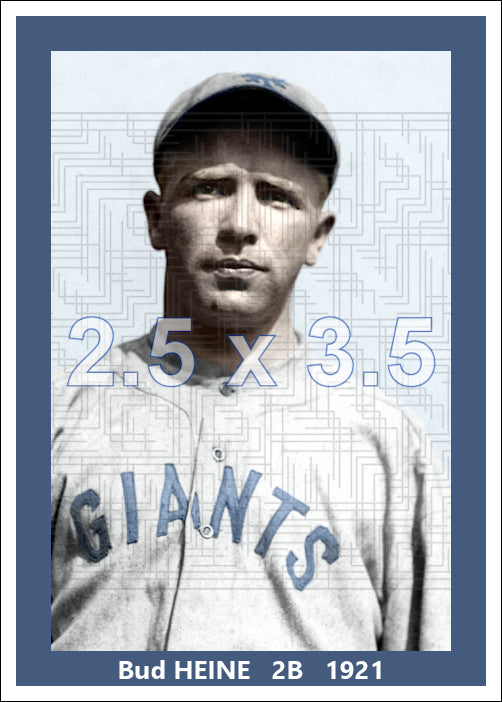 Bud Heine - 1921 New York Giants - choose a size & style