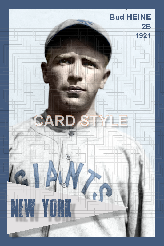 Bud Heine - 1921 New York Giants - choose a size & style