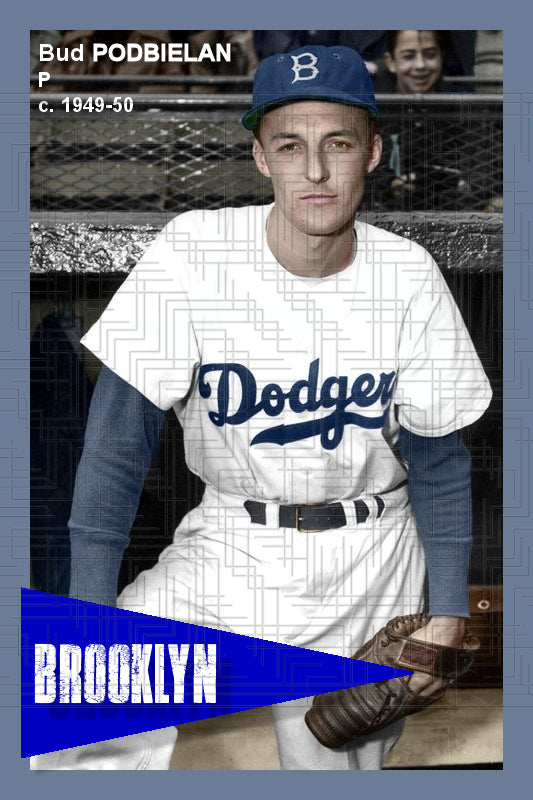 Bud Podbielan - 1949-50 Brooklyn Dodgers - choose a size & style
