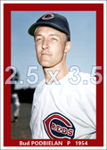 Bud Podbielan - 1954 Cincinnati Reds - choose a size & style