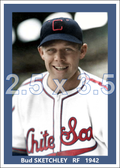 Bud Sketchley - 1942 Chicago White Sox - choose a size & style