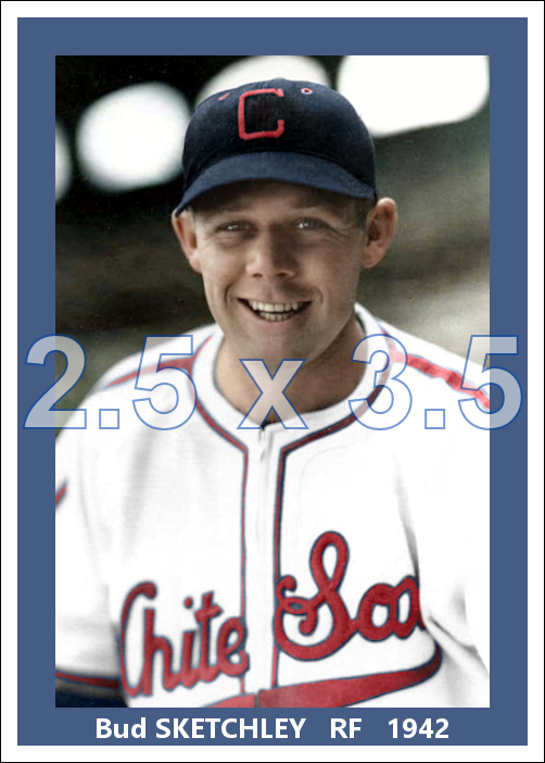 Bud Sketchley - 1942 Chicago White Sox - choose a size & style