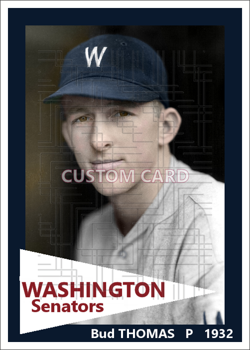 Bud Thomas - 1932 Washington Senators - choose a size & style
