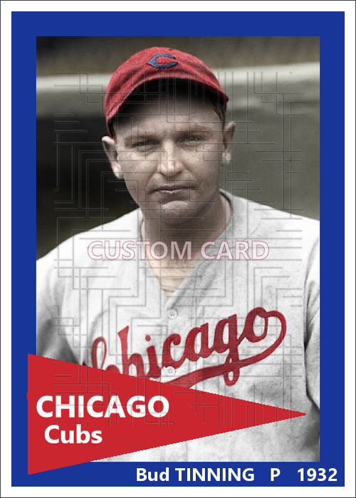 Bud Tinning - 1932 Chicago Cubs - choose a size & style