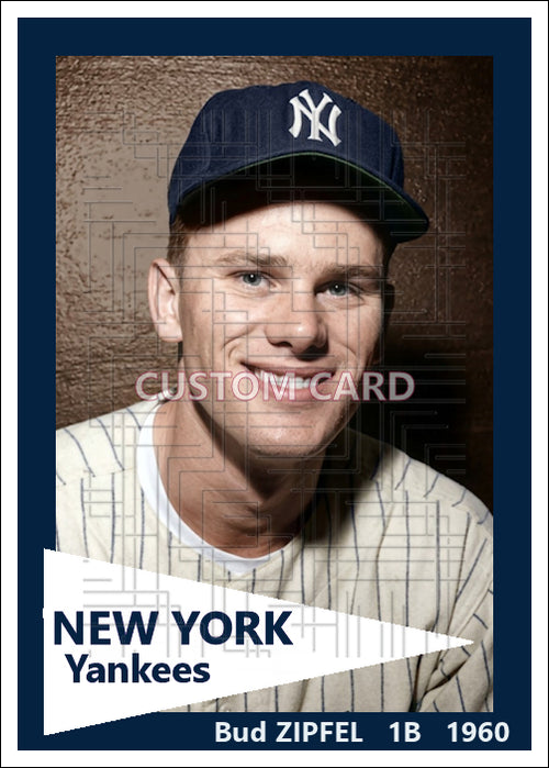 Bud Zipfel - 1960 New York Yankees - choose a size & style