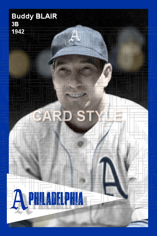 Buddy Blair - 1942 Philadelphia Athletics - choose a size & style