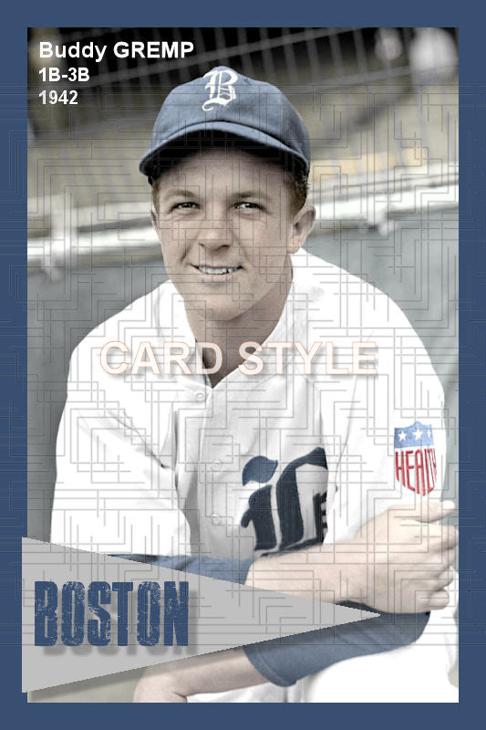 Buddy Gremp - 1942 Boston Braves - choose a size & style
