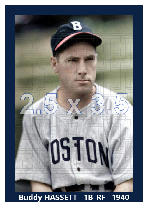 Buddy Hassett - 1940 Boston Bees - choose a size & style