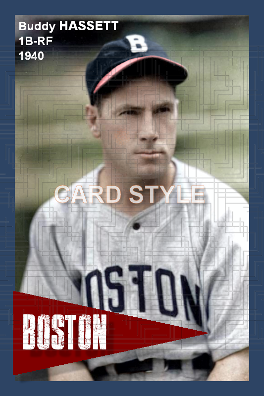 Buddy Hassett - 1940 Boston Bees - choose a size & style