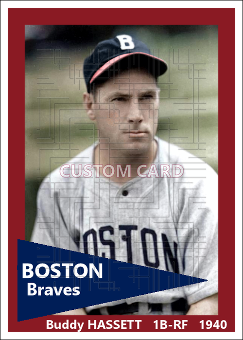 Buddy Hassett - 1940 Boston Bees - choose a size & style