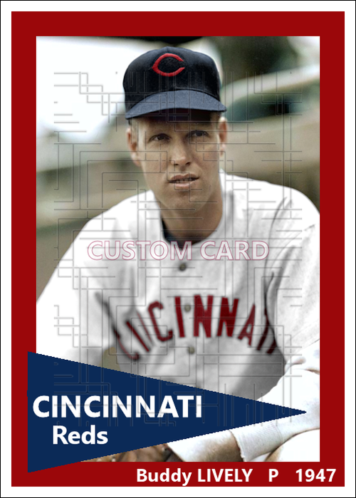 Buddy Lively - 1947 Cincinnati Reds - choose a size & style