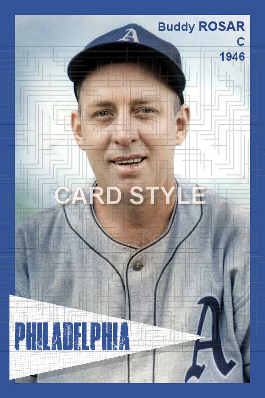 Buddy Rosar - 1946 Philadelphia Athletics - choose a size & style