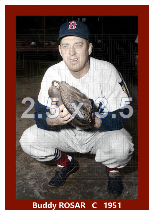 Buddy Rosar - 1951 Boston Red Sox - choose a size & style