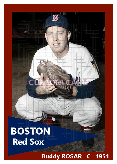 Buddy Rosar - 1951 Boston Red Sox - choose a size & style