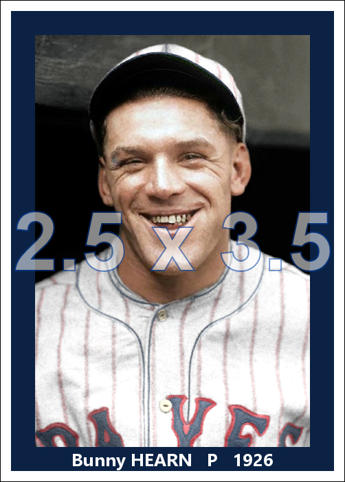 Bunny Hearn - 1926 Boston Braves - choose a size & style