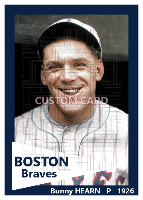 Bunny Hearn - 1926 Boston Braves - choose a size & style