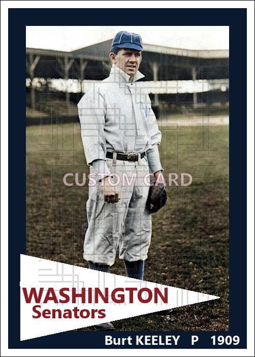 Burt Keeley - 1909 Washington Senators - choose a size & style