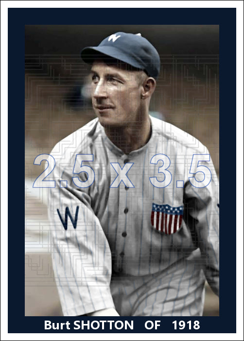 Burt Shotton - 1918 Washington Senators - choose a size & style