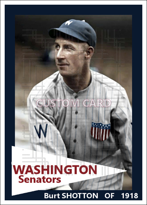 Burt Shotton - 1918 Washington Senators - choose a size & style