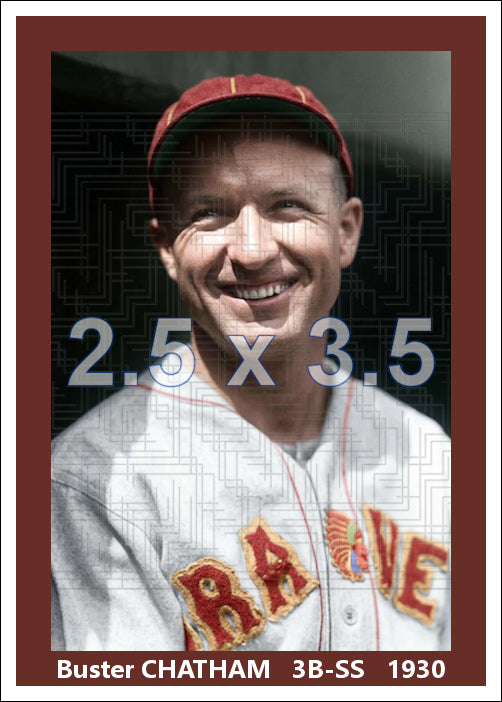 Buster Chatham - 1930 Boston Braves - choose a size & style