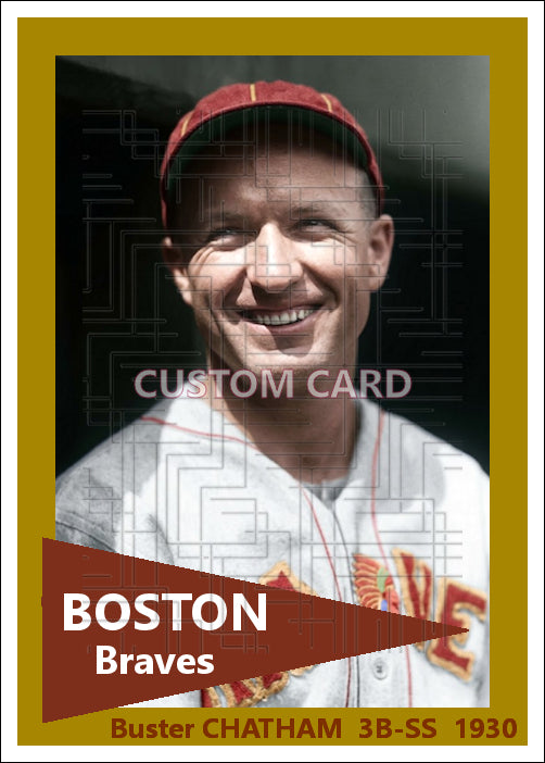 Buster Chatham - 1930 Boston Braves - choose a size & style