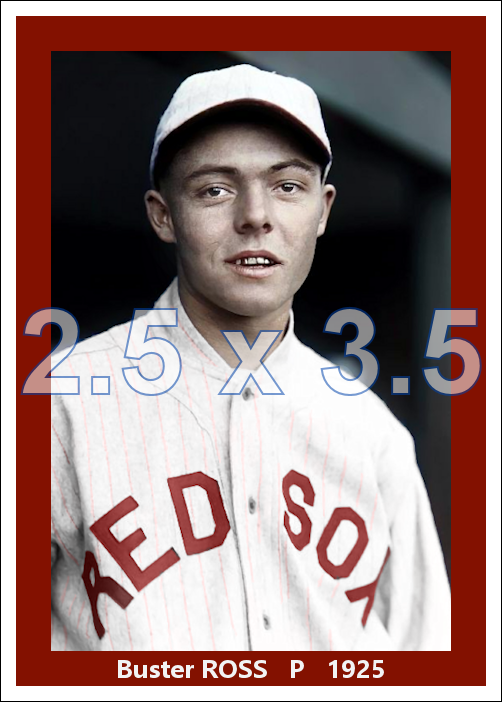 Buster Ross - 1925 Boston Red Sox - choose a size & style