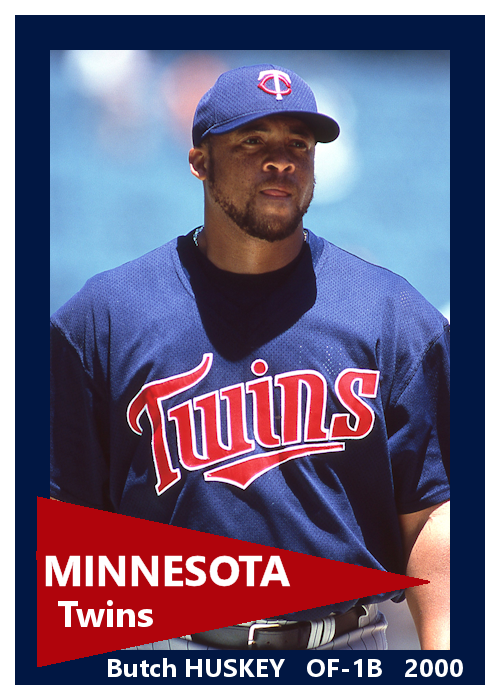 Butch Huskey - 2000 Minnesota Twins - choose a size & style