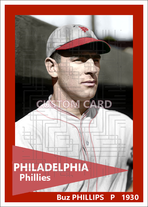 Buz Phillips - 1930 Philadelphia Phillies - choose a size & style
