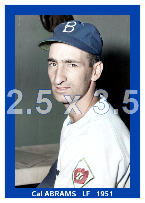 Cal Abrams - 1951 Brooklyn Dodgers - choose a size & style