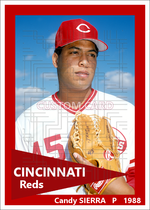 Candy Sierra - 1988 Cincinnati Reds - choose a size & style