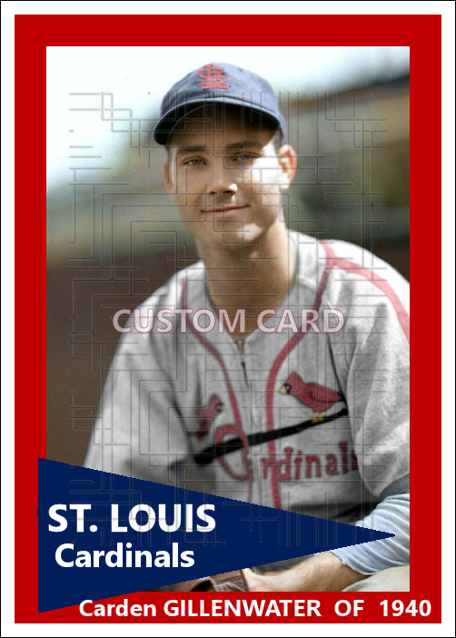 Carden Gillenwater - 1940 St. Louis Cardinals - choose a size & style
