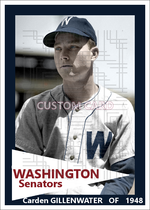 Carden Gillenwater - 1948 Washington Senators - choose a size & style