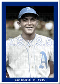 Carl Doyle - 1935 Philadelphia Athletics - choose a size & style