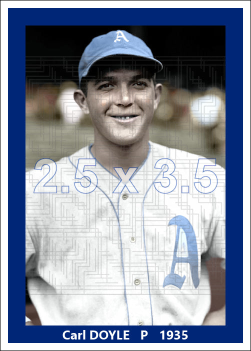 Carl Doyle - 1935 Philadelphia Athletics - choose a size & style