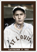 Carl Fischer - 1932 St. Louis Browns - choose a size & style