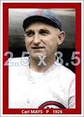 Carl Mays - 1926 Cincinnati Reds - choose a size & style