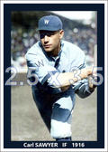 Carl Sawyer - 1916 Washington Senators - choose a size & style