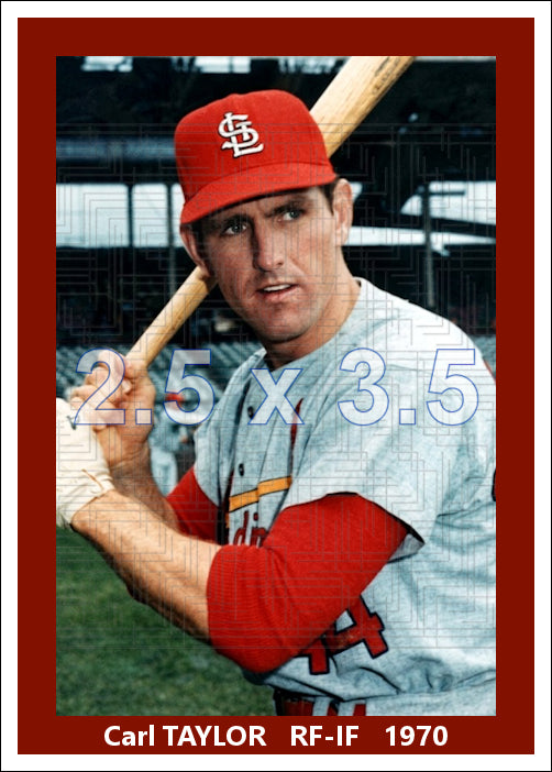 Carl Taylor - 1970 St. Louis Cardinals - choose a size & style