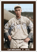 Carl Weilman - 1915 St. Louis Browns - choose a size & style