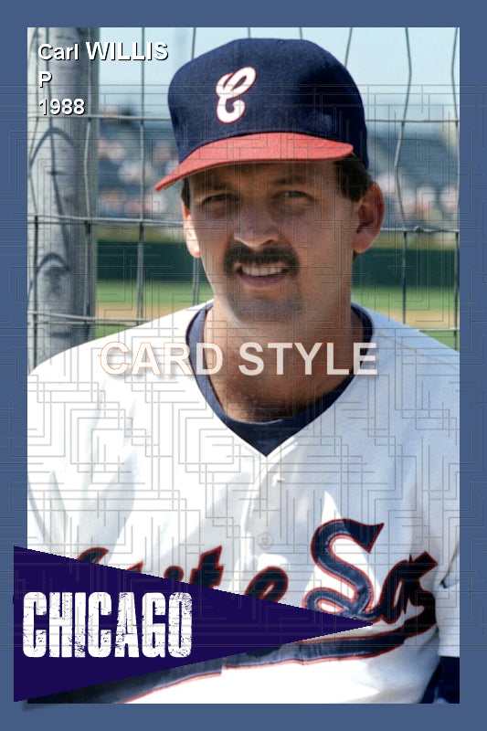 Carl Willis - 1988 Chicago White Sox - choose a size & style