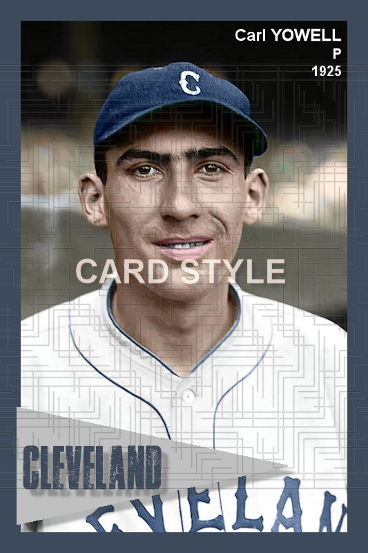 Carl Yowell - 1925 Cleveland Indians - choose a size & style
