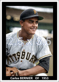 Carlos Bernier - 1953 Pittsburgh Pirates - choose a size & style