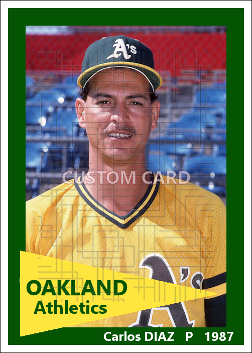 Carlos Diaz - 1987 Oakland Athletics - choose a size & style