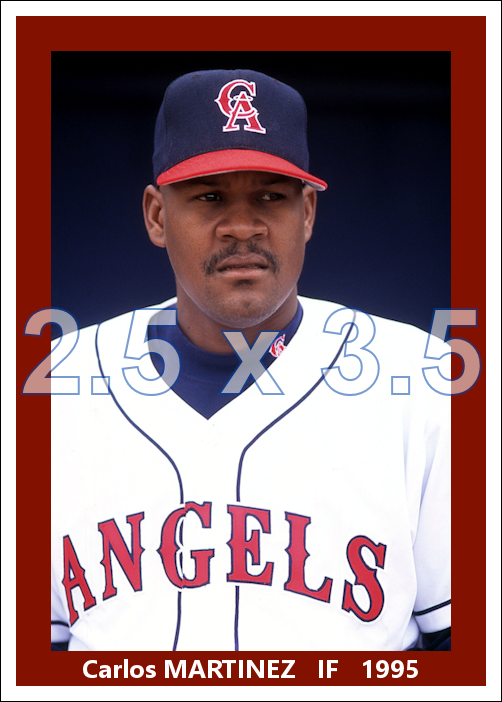 Carlos Martinez - 1995 California Angels - choose a size & style