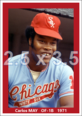 Carlos May - 1971 Chicago White Sox - choose a size & style
