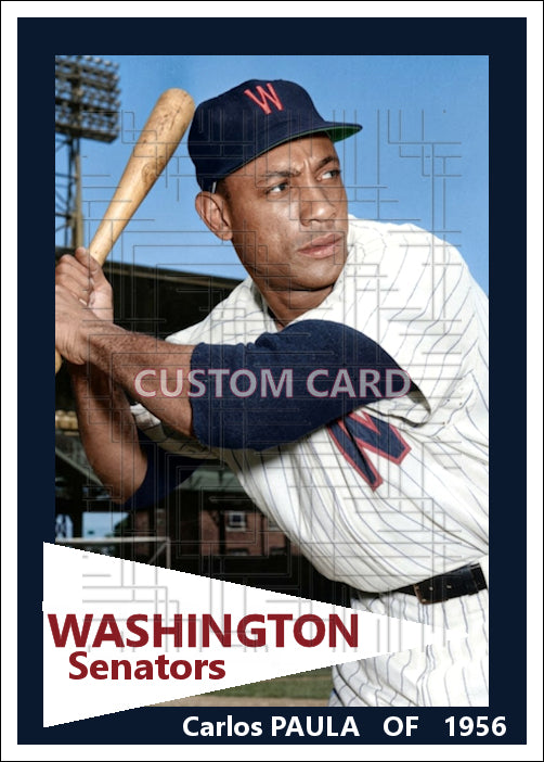 Carlos Paula - 1956 Washington Senators - choose a size & style