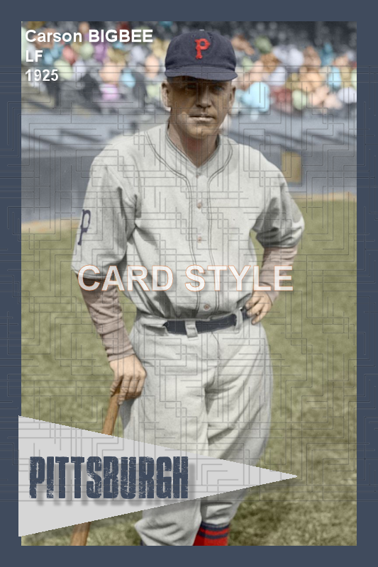 Carson Bigbee - 1925 Pittsburgh Pirates - choose a size & style