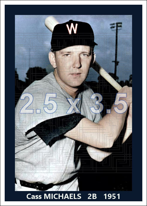 Cass Michaels - 1951 Washington Senators - choose a size & style