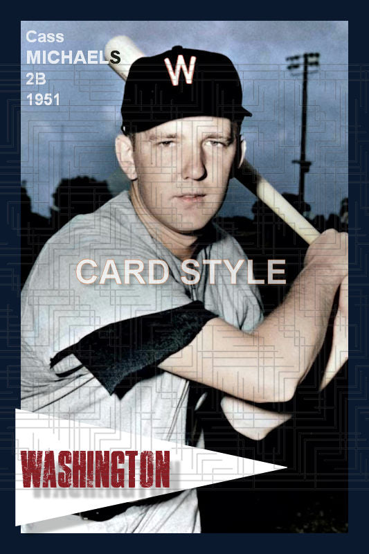 Cass Michaels - 1951 Washington Senators - choose a size & style