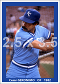 Cesar Geronimo - 1982 Kansas City Royals - choose a size & style